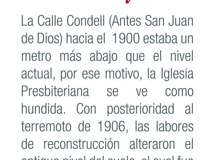 ¿Sabías que calle Condell estaba un metro más abajo en el 1900?