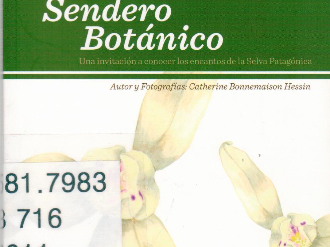 Sendero Botánico (2011)