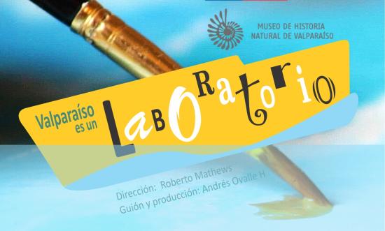 Valparaíso es un laboratorio