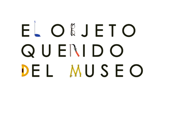 Título El objeto querido del museo. Letras y objetos construyen la palabra