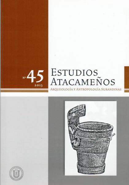 Estudios Atacameños, revista de arqueología y antropología surandinas Estudios Atacameños, revista de arqueología y antropología surandinas