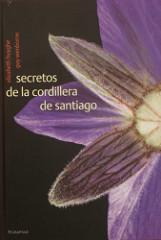 Secretos de la cordillera de Santiago (2004) Secretos de la cordillera de Santiago (2004)