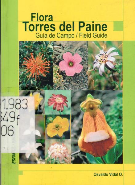 guía de campo "Flora Torres del Paine" (2006) guía de campo "Flora Torres del Paine" (2006)