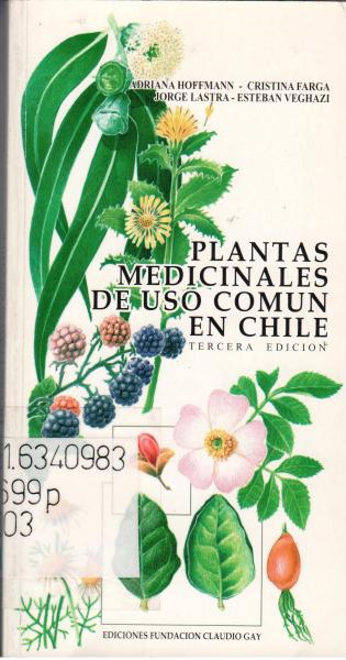 Plantas medicinales de uso común en Chile (2003) Plantas medicinales de uso común en Chile (2003)
